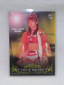 BBM 2010 TRUE HEART 華名 女子プロレスカード 74 FREE LANCE KANA 