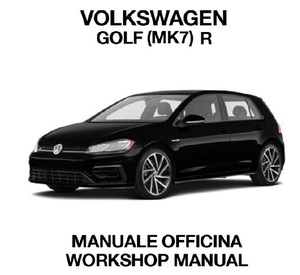 フォルクスワーゲン ゴルフ7 GOLF GOLF-R MK7 2017-2019 ファクトリーワークショップマニュアル サービスリペアマニュアル 整備書 配線図