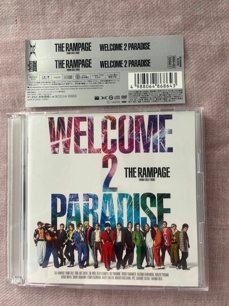 WELCOME 2 PARADISE/ THE RAMPAGE CD・DVD