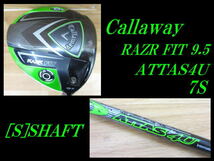 ☆Callaway/キャロウェイ ゴルフ ドライバー RAZR FIT 9.5　シャフト ATTAS4U アッタス4U 7S アッタスフォーユー (A032201)_画像1