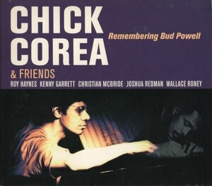 ■□Chick Corea:チック・コリア/バド・パウエルへの追想□■