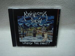 Nihilistik View / UPHOLD THE RIGHT? 盤面良好！希少！