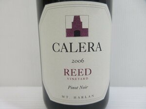 カレラ リード ピノノワール 2006 CALERA REED Pinot Noir MT. HARLAN 750ml 14.5% アメリカ ワイン 未開栓 古酒/B35509