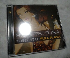 SWEETEST FLAVA THE BEST OF FULL FLAVA CHANTAY SAVAGE CE CE PENISTON BEVERLEI BROWN DOME