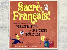 【90's】Dimitri From Paris / Sacre Francais! （1997、10 Inch-Single、フランス盤、小西 康陽、Ready Made Mix、Dim's Zulu B-Boy Jam）_画像1