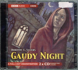 Dorothy L. Sayers【Gaudy Night (2-Volume Set) : A Full-cast BBC Radio Drama (BBC Radio Collection)】輸入盤★CD　2枚組