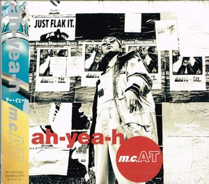 mcAT m.c. A・T【ah-yea-h】★CD