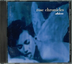 Rose Chronicles【Shiver】輸入盤★CD