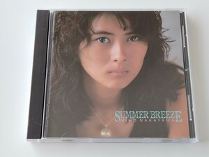 中山美穂 MIHO NAKAYAMA / サマーブリーズ SUMMER BREEZE CD 86年初回盤K32X100 You're My Only Shinin' Starオリジナル収録,角松敏生