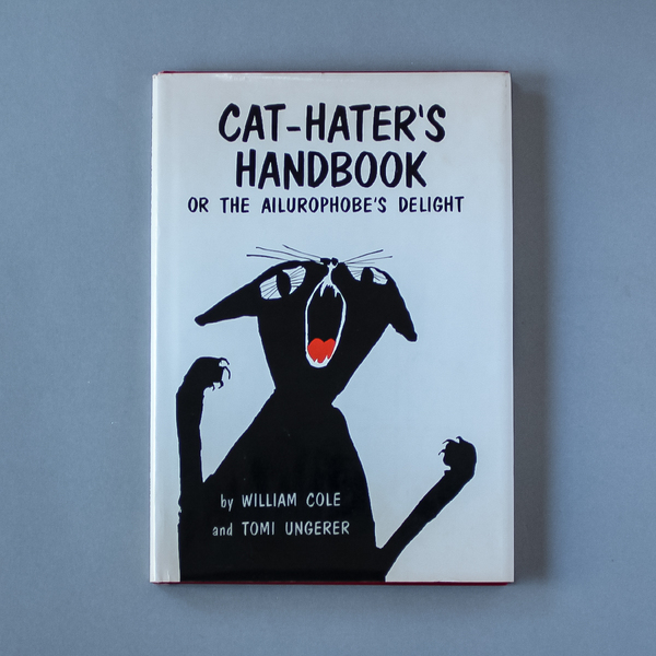 CAT HATER'S HANDBOOK TOMI UNGERER トミアンゲラー トミーウンゲラー 洋書 絵本 古書 猫 アート デザイン すてきな三にんぐみ アメリカ