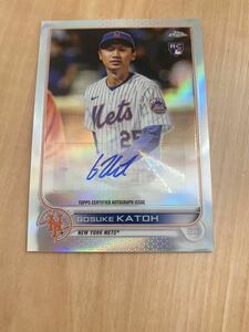 Topps Chrome 2022 加藤豪将 直筆サイン RC メッツ autograph 北海道日本ハムファイターズ