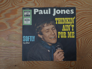 美品 独オリジナル盤 Paul Jones (ex-Manfred Mann) - Thinkin' Ain't For Me/Softly ELECTROLA 