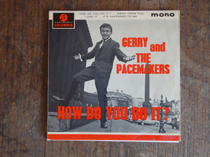 美品 UK Orig. GERRY AND THE PACEMAKERS / HOW DO YOU DO IT? / SEG8257 COLUMBIA