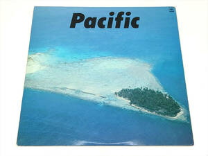 〓 5) LPレコード [PACIFIC（パシフィック）] CBSソニー 25AH 426 細野晴臣 山下達郎 鈴木茂 フュージョン イージーリスニング ε