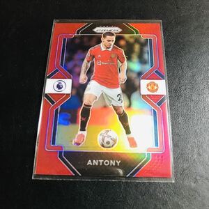 Antony / 2022-23 PANINI Chronicles SOCCER / PRIZM PREMIER LEAGUE EPL Red #/99 カード 99枚限定 アントニー マンU カラーマッチ！