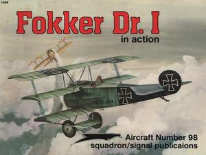 Fokker Dr. I in Action: