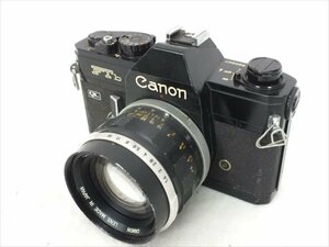 ♪ Canon キャノン FTb フィルム一眼レフ FL 50mm 1.4 中古 現状品 240308T3273A