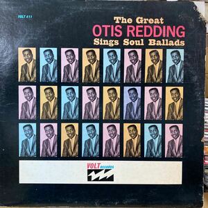 US VOLT 411オリジナル モノラル★OTIS REDDING / THE GREAT OTIS REDDING SINGS SOUL BALLADS オーティス・レディング HIGH FIDELITY MONO