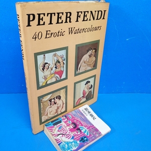 「ペーター・フェンディPeter Fendi: 40 Erotic Watercolors William G. Smith Bibliophile Books 1984」