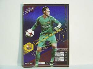 WCCF 2017-2018 SOC テア・シュテーゲン　Marc-Andre ter Stegen 1992 Germany　FC Barcelona 17-18 STARS OF THE CLUB