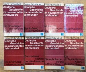 y1026-12. Franz Schnabel Deutsche Geschichte im neunzehnten Jahrhundert / foreign book / display / Germany / history / world history / social studies ./ politics / thought 
