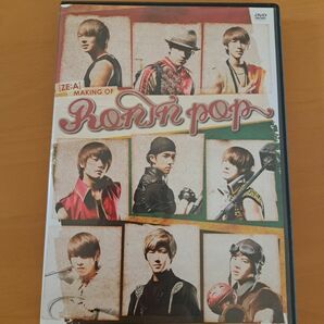 ZE:A　MAKING OF RONIN POP DVD