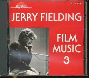 JA705●「ジェリー・フィールディング作品集 3(JERRY FIELDING FILM MUSIC 3)」CD Bay Cities盤