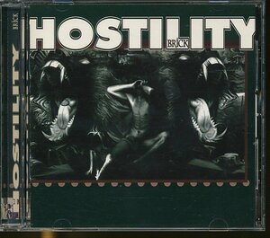 JA778●Hostility「Brick」輸入盤CD