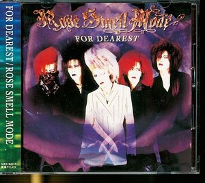 JA781●ROSE SMELL MODE(ローズ・スメル・モード)「FOR DEAREST」帯付きCD インディーズ盤 /ヴィジュアル系 V系