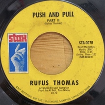RUFUS THOMAS (DO THE) PUSH AND PULL 45's 7インチ_画像2