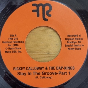 RICKEY CALLOWAY & THE DAP-KINGS STAY IN THE GROOVE 45's 7インチ