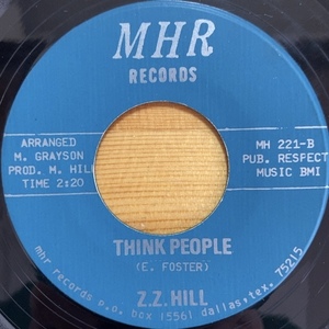 Z.Z. HILL MR. NOBODY, SOMEBODY / THINK PEOPLE 45's 7インチ ③