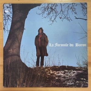 LA FORMULE DU BARON LA FORMULE DU BARON (RE) LP
