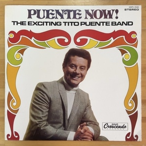 THE EXCITING TITO PUENTE BAND PUENTE NOW! (RE) LP