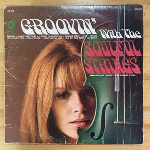 THE SOULFUL STRINGS GROOVIN' WITH THE SOULFUL STRINGS LP