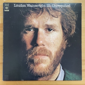 LOUDON WAINWRIGHT III UNREQUITED LP