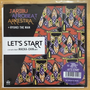 JARIBU AFROBEAT ARKESTRA / RYUHEI THE MAN LET'S START / LET'S START (MACKA-CHIN EDIT) 45's 7インチ