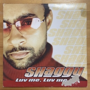 SHAGGY LUV ME, LUV ME 12インチ シングル