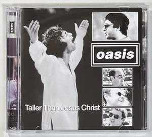 ◆OASIS/オアシス◆TALLER THAN JESUS CHRIST(2CD)96年バージニア/プレス盤