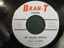 Billy La Mont ： So Called Friend 7'' / 45s ★ Funky Soul ☆ c/w (Darlin')Please Come Home // 5点で送料無料_画像1