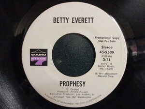 Betty Everett ： Prophesy 7'' / 45s (( カッコイイ 70's レディース Funky Soul ))(( 落札5点で送料当方負担