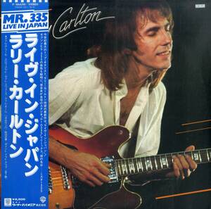 A00589415/LP/ラリー・カールトン(クルセイダーズ)「Mr.335 Live in Japan (1979年・P-10643W・ジャズロック・フュージョン)」