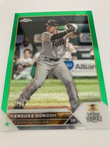 2023 TOPPS NPB CHROME プロ野球 近藤健介 レギュラー 99枚限定 グリーンパラレル 13/99 ソフトバンクホークス