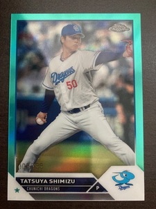 2023 TOPPS NPB CHROME プロ野球 清水達也 レギュラー 199枚限定 エメラルドグリーンパラレル 中日ドラゴンズ