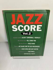 JAZZ SCORE ジャズスコア Vol.2 Autumn Leaves/My Foolish Heart/Bye Bye.Blackbirdetc/Moanin' etc SCORE スコア 楽譜