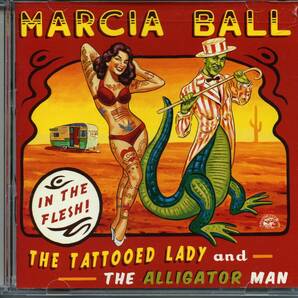 LOUISIANA BLUES：MARCIA BALL／THE TATTOOED LADY AND THE ALLIGATOR MANの画像1