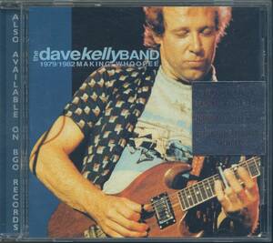 BLUES：THE DAVE KELLY BAND／MAKING WHOOPEE 1979/1982