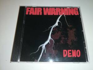 【激レアデモ音源】FAIR WARNING / DEMO　試聴サンプルあり　BON JOVI系メロハー名バンド　名曲I NEED YOUR LOVE収録