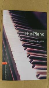 書籍/洋書、英語、小説　ROSEMARY BORDER / The Piano　2008年　OXFORD UNIVERSITY PRESS　中古