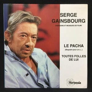 SERGE GAINSBOURG / LE PACHA / TOUTES FOLLES DE LUI (FRANCE ORIGINAL)